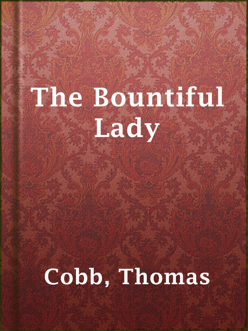 Title details for The Bountiful Lady by Thomas Cobb - Available